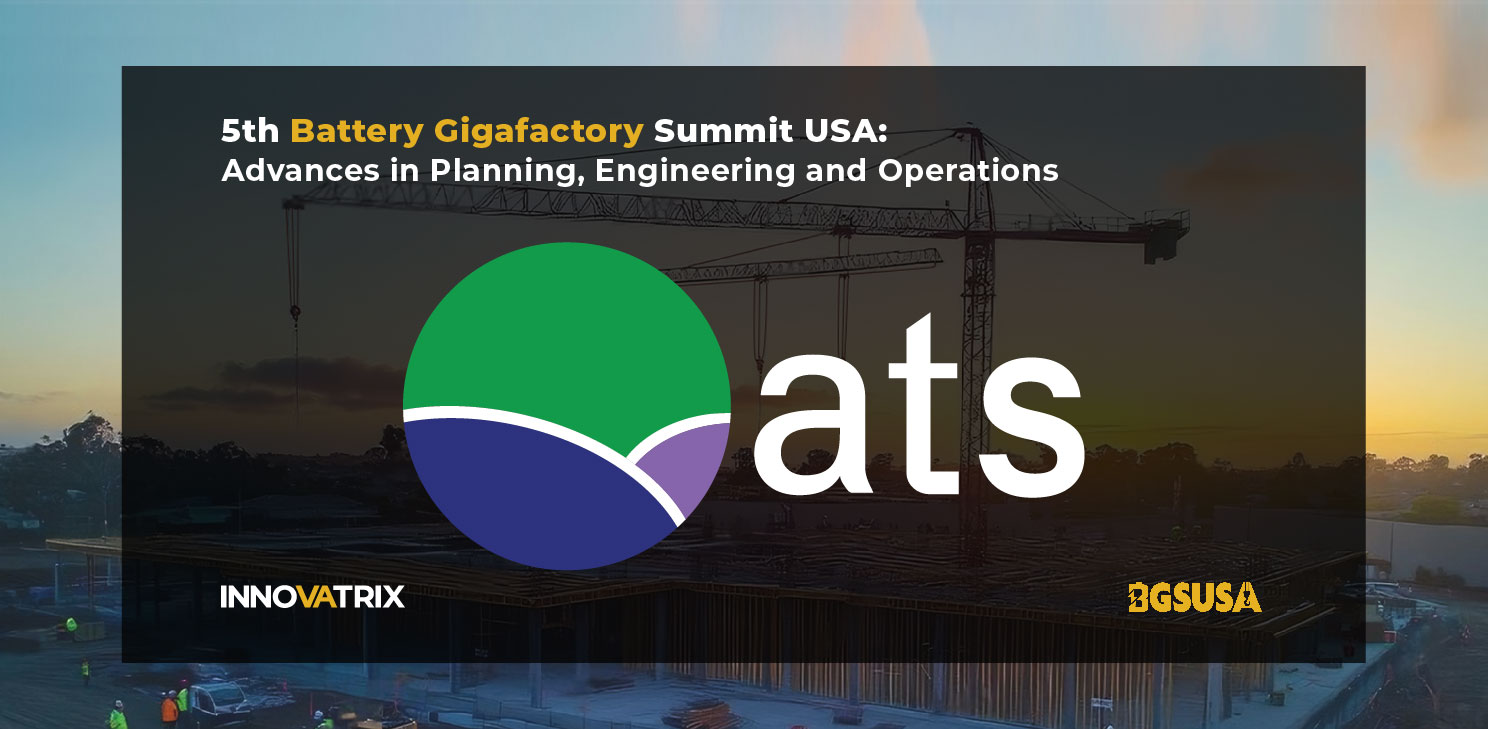 ATS Duct sponsors 5th Battery Gigafactory Summit