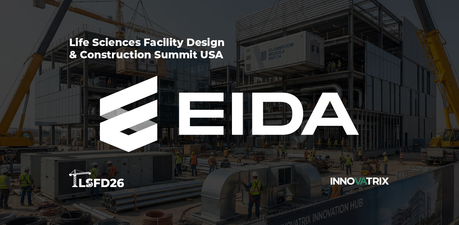 EIDA Life Sciences Facility Design & Construction Summit